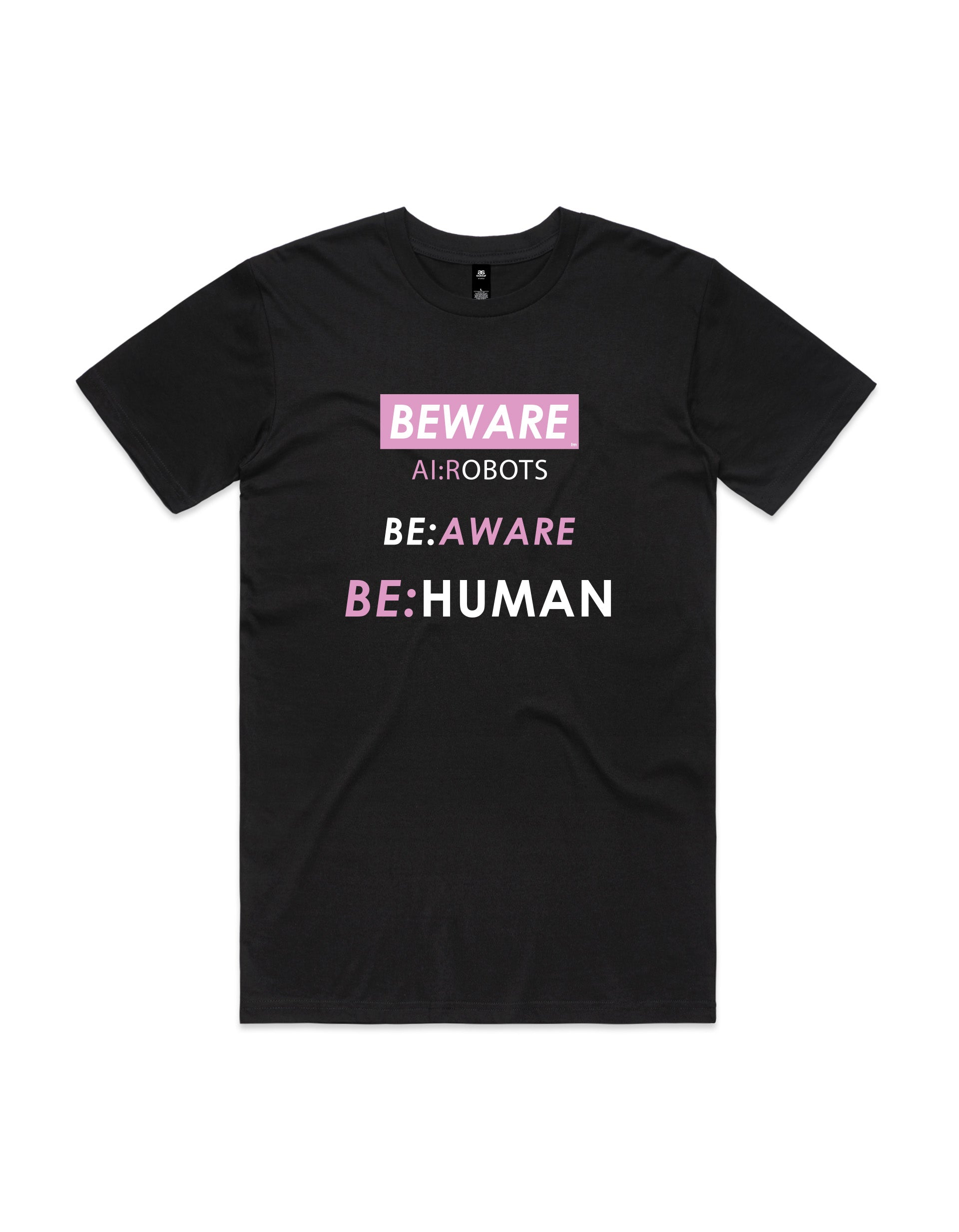BEWARE Soft BeHuman Tee